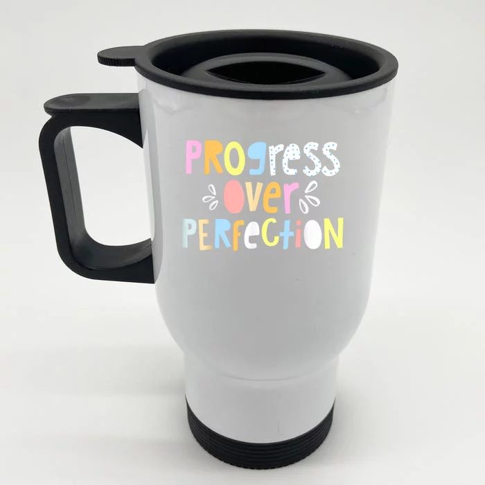 Progress Over Perfection Motivational Teacher Back To School Front & Back Stainless Steel Travel Mug