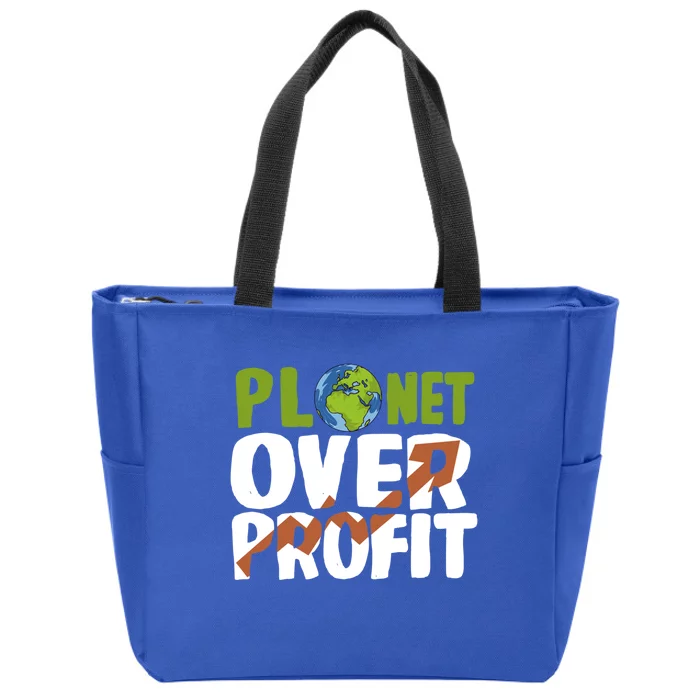 Planet Over Profit Climate Activist Change Sustainable Meaningful Gift Zip Tote Bag