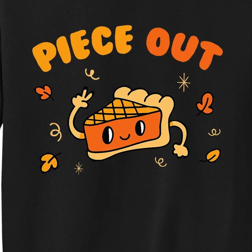 Piece Out Pie Slice Thanksgiving Dinner Favorite Food Sweatshirt