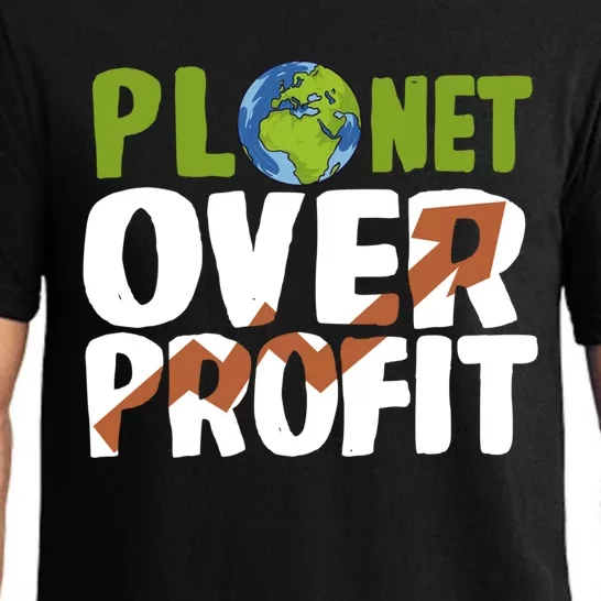 Planet Over Profit Climate Activist Change Sustainable Great Gift Pajama Set