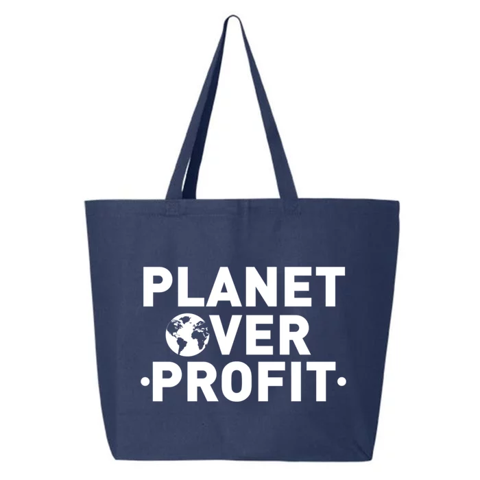 Planet Over Profit Climate Change Environt Earth Day Meaningful Gift 25L Jumbo Tote