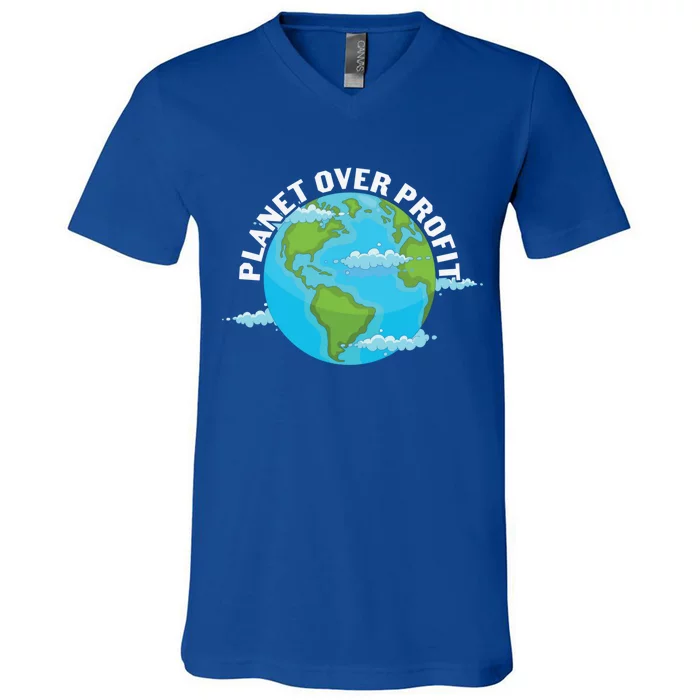 Planet Over Profit Earth Day Environtal Gift V-Neck T-Shirt