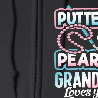 Putters Or Pearls Gender Reveal Grandma Baby Party Supplies Full Zip Hoodie