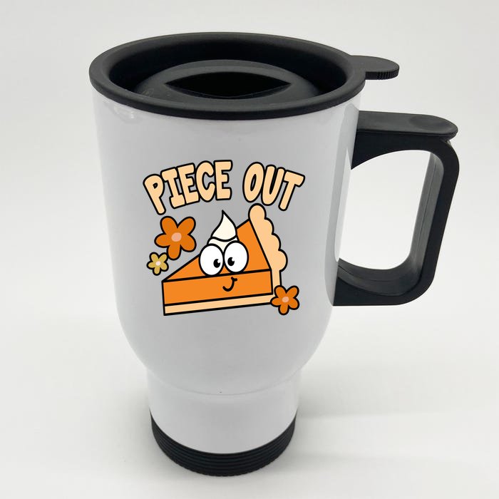 Piece Out Pumpkin Pie Funny Front & Back Stainless Steel Travel Mug