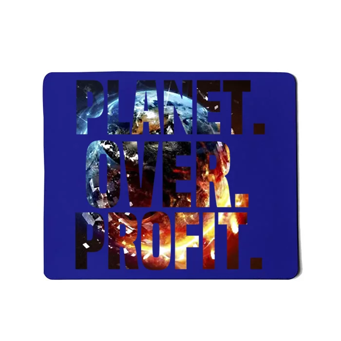 Planet Over Profit Earth Day 2022 Invest In Our Planet Gift Mousepad