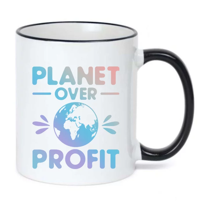 Planet Over Profit Environtalist Earth Day Everyday Cool Gift Black Color Changing Mug