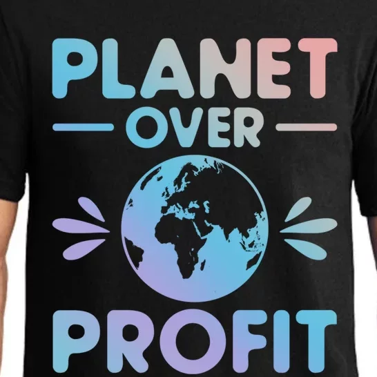 Planet Over Profit Environtalist Earth Day Everyday Cool Gift Pajama Set