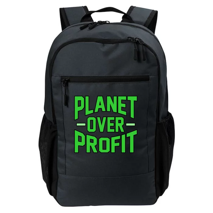 Planet Over Profit Save Earth Day Support Graphic Gift Daily Commute Backpack