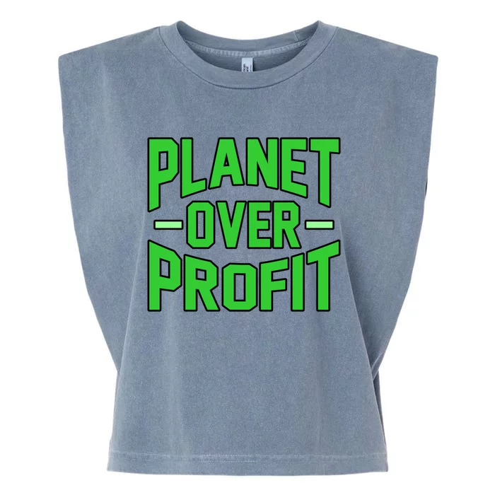 Planet Over Profit Save Earth Day Support Graphic Gift Garment-Dyed Women's Muscle Tee