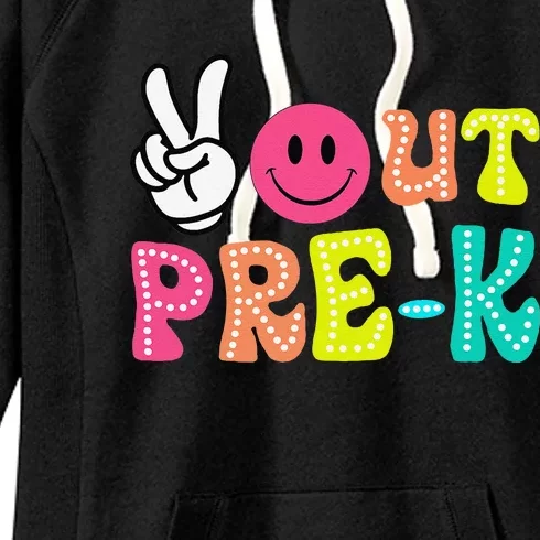 Peace Out Prek Graduation Class Of 2024 Last Day Of School Women's Fleece Hoodie