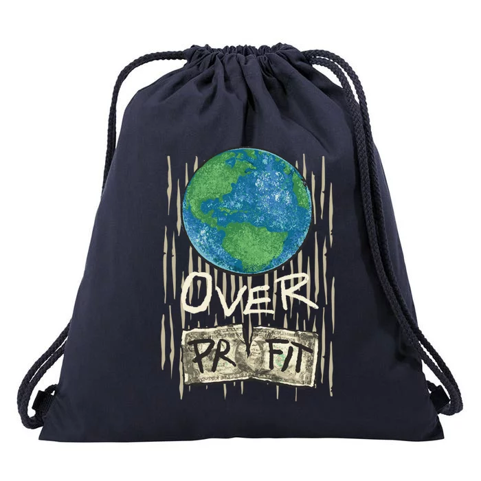 Planet Over Profifunny Gift Nature Environtalist Campaign Funny Gift Drawstring Bag