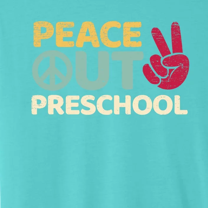 Peace Out Preschool Pre K Graduation Last Day Of School ChromaSoft Performance T-Shirt