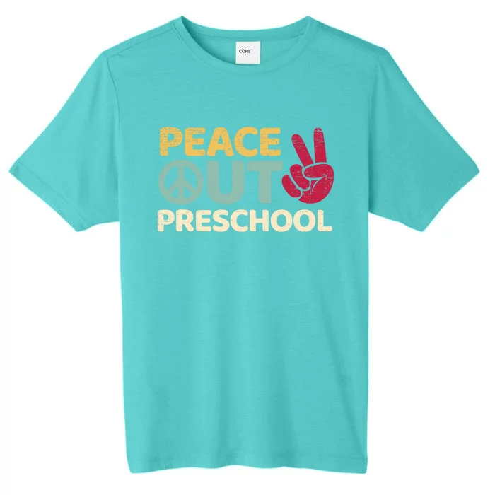 Peace Out Preschool Pre K Graduation Last Day Of School ChromaSoft Performance T-Shirt