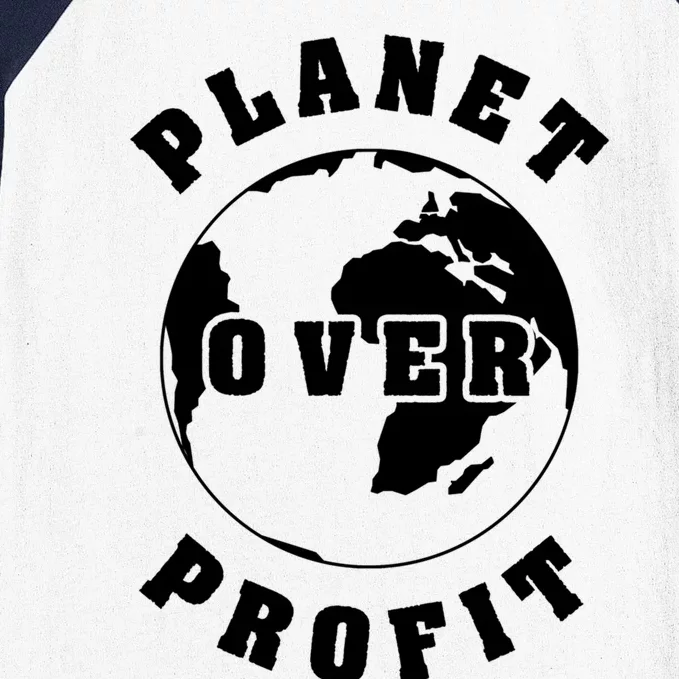 Planet Over Profit Gift Baseball Sleeve Shirt