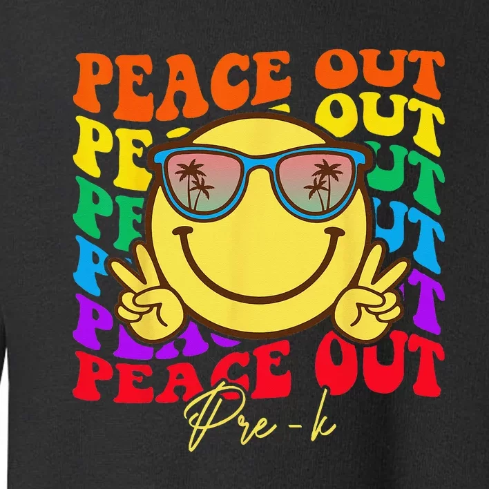 Peace Out PreK PreK Graduation Smile Retro Face Toddler Sweatshirt