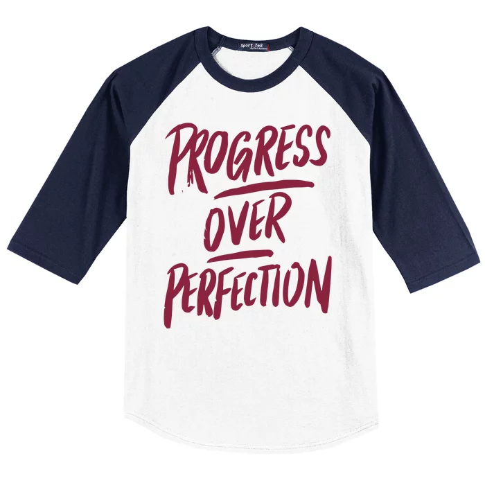 Progress Over Perfection Baseball Sleeve Shirt