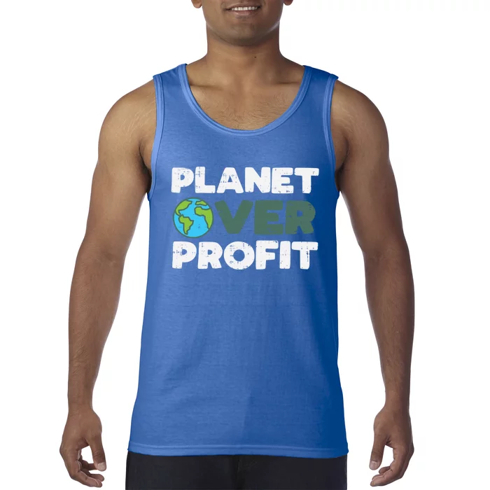 Planet Over Profit Earth Day 2020 Environt Lover Gift Tank Top