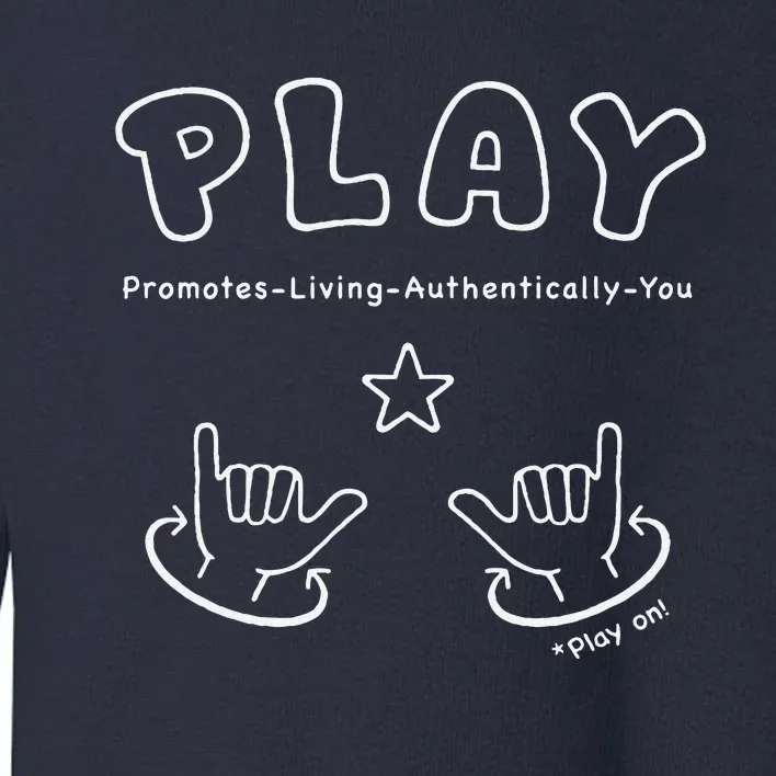 Play On Toddler Sweatshirt