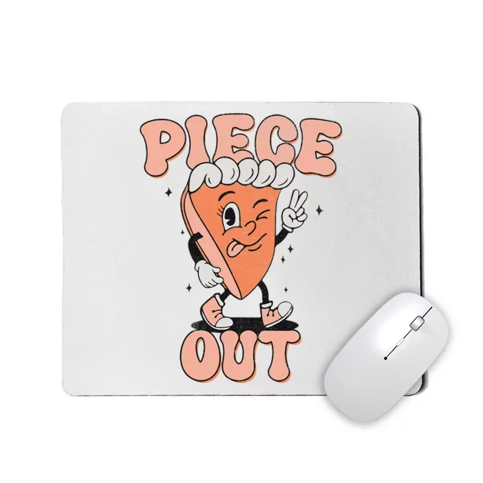 Piece Out Pumpkin Pie Retro Thanksgiving Fall Vibes Groovy Mousepad