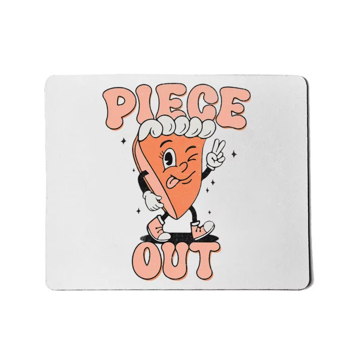 Piece Out Pumpkin Pie Retro Thanksgiving Fall Vibes Groovy Mousepad