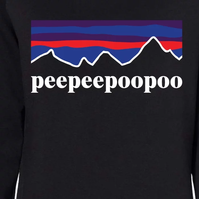 Peepeepoopoo Outdoors Pee Pee Poo Poo Funny Fathers Day Womens California Wash Sweatshirt