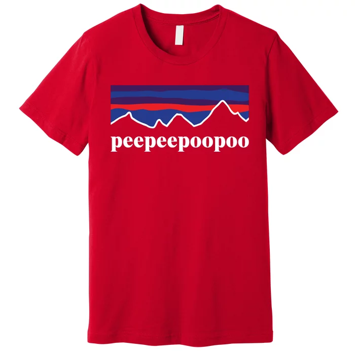 Peepeepoopoo Outdoors Pee Pee Poo Poo Funny Fathers Day Premium T-Shirt