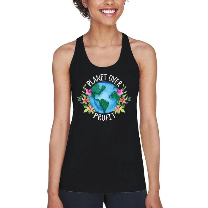 Planet Over Profit Save The Earth Campaign Awareness Women's Racerback Tank