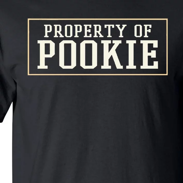 Property Of Pookie Patrimony Tall T-Shirt