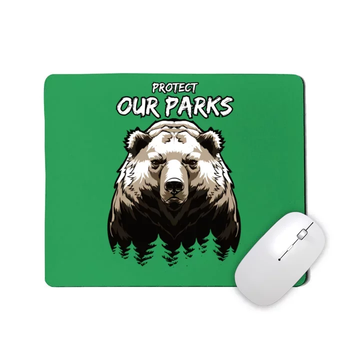 Protect Our Parks Mousepad