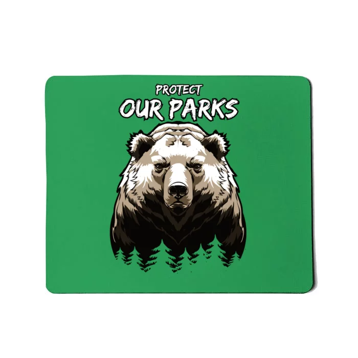 Protect Our Parks Mousepad