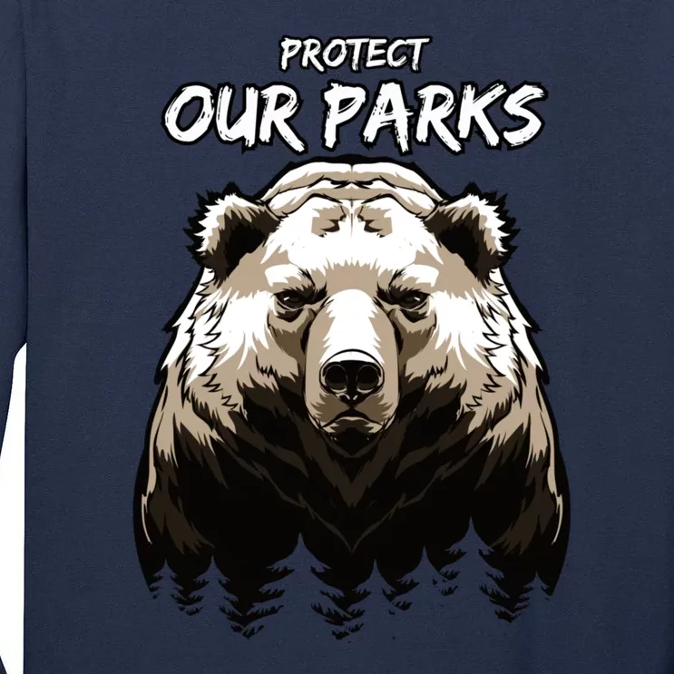 Protect Our Parks Tall Long Sleeve T-Shirt