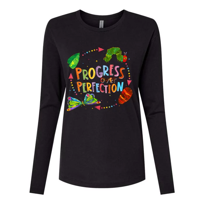 Progress Over Perfection Very Hungry Caterpillar Teacher Womens Cotton Relaxed Long Sleeve T-Shirt