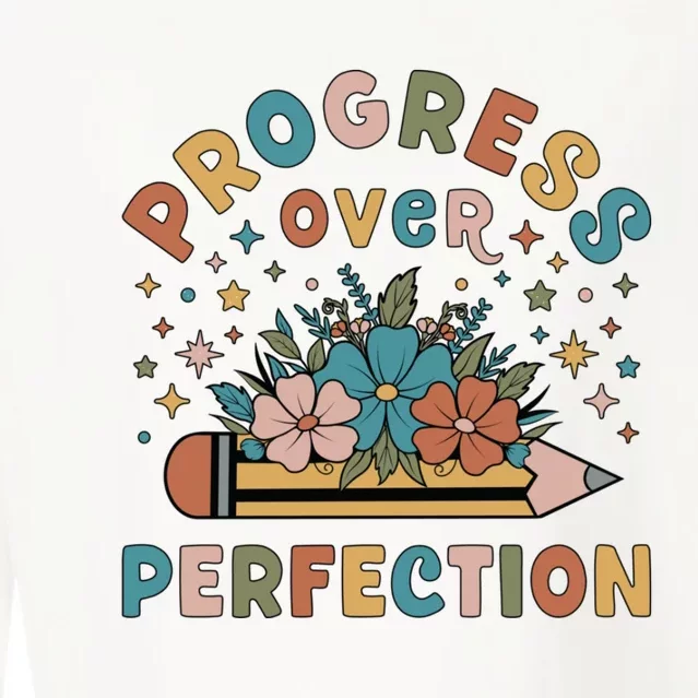 Progress Over Perfection | Teacher Wildflower Back To School Cropped Pullover Crew