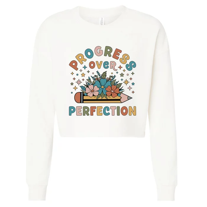 Progress Over Perfection | Teacher Wildflower Back To School Cropped Pullover Crew