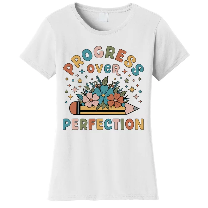 Progress Over Perfection | Teacher Wildflower Back To School Women's T-Shirt