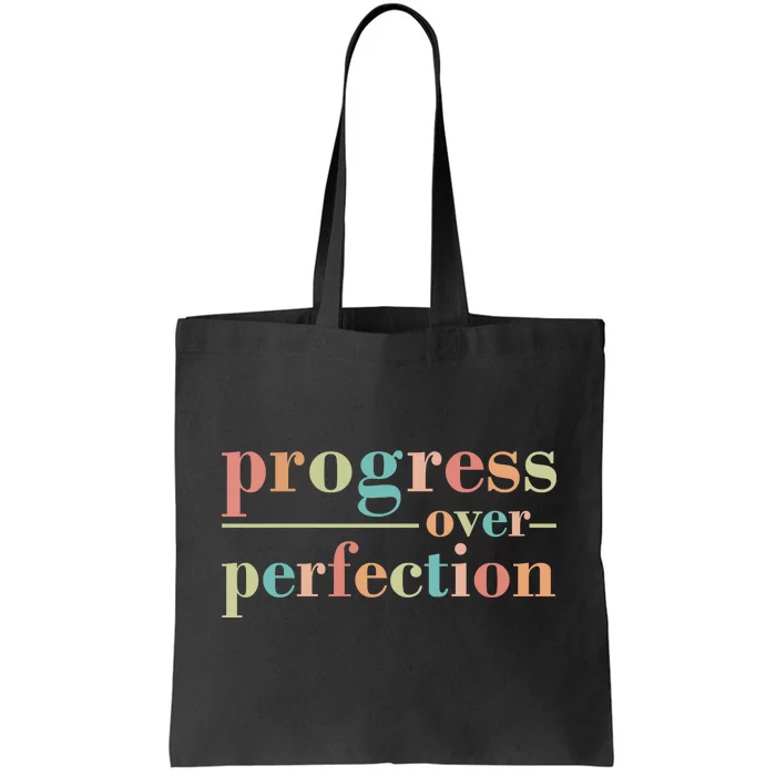 Progress Over Perfection Quote Tote Bag