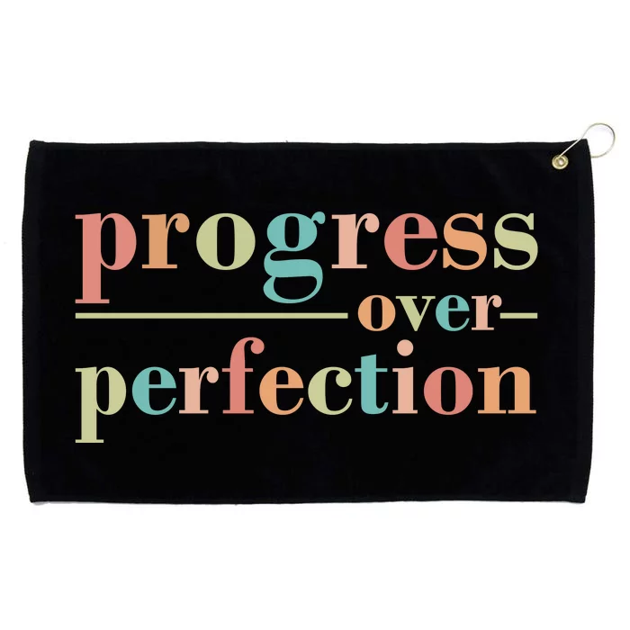 Progress Over Perfection Quote Grommeted Golf Towel