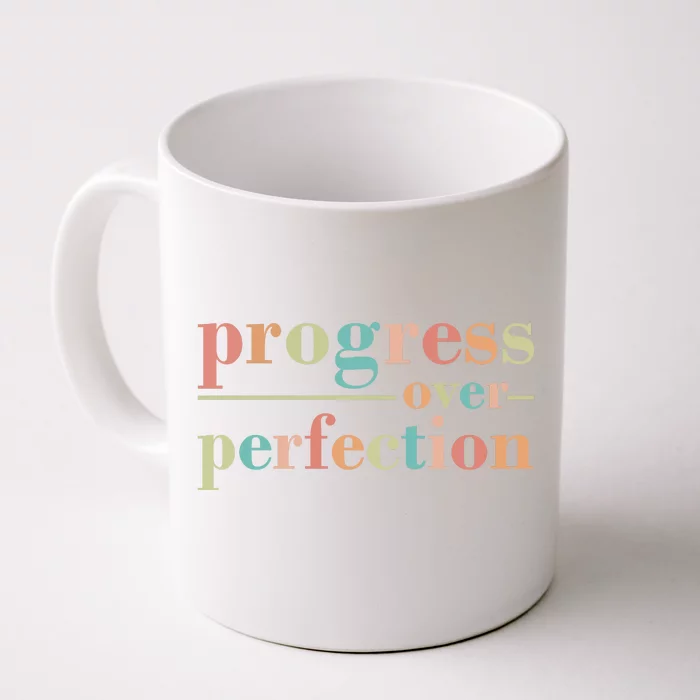 Progress Over Perfection Quote Front & Back Coffee Mug