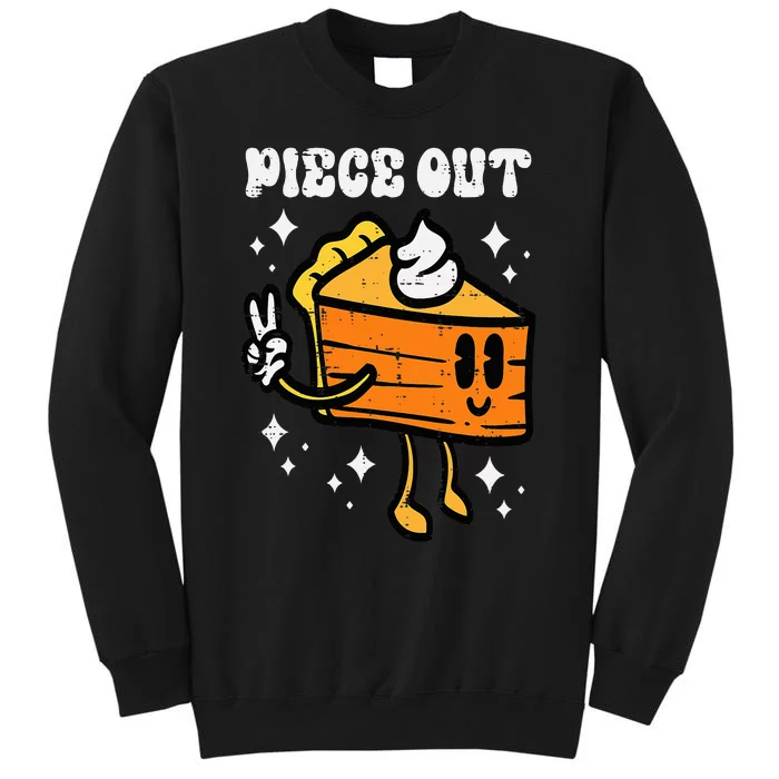 Piece Out Pumpkin Pie Funny Retro Thanksgiving Tall Sweatshirt