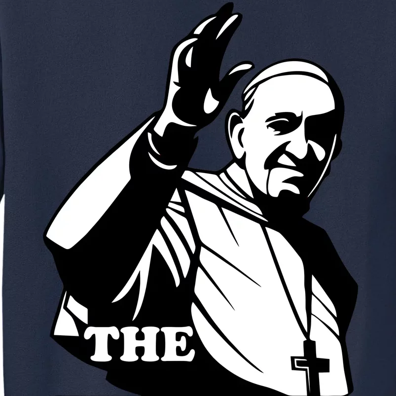 Pope Francis: The Pope Is Dope Sweatshirt