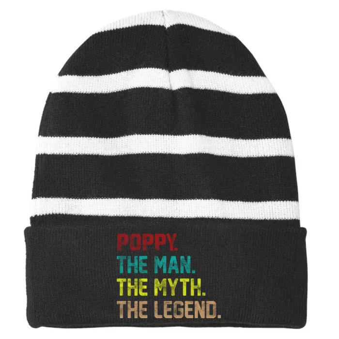 Poppy The Man The Myth The Legend Striped Beanie with Solid Band