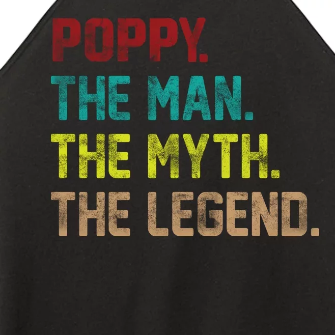 Poppy The Man The Myth The Legend Women’s Perfect Tri Rocker Tank