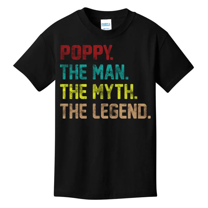 Poppy The Man The Myth The Legend Kids T-Shirt