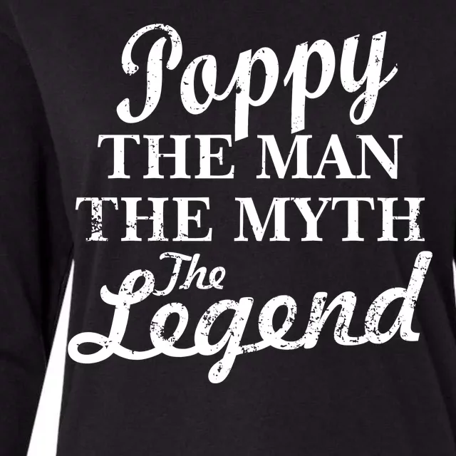 Poppy The Man The Myth The Legend Classic Womens Cotton Relaxed Long Sleeve T-Shirt