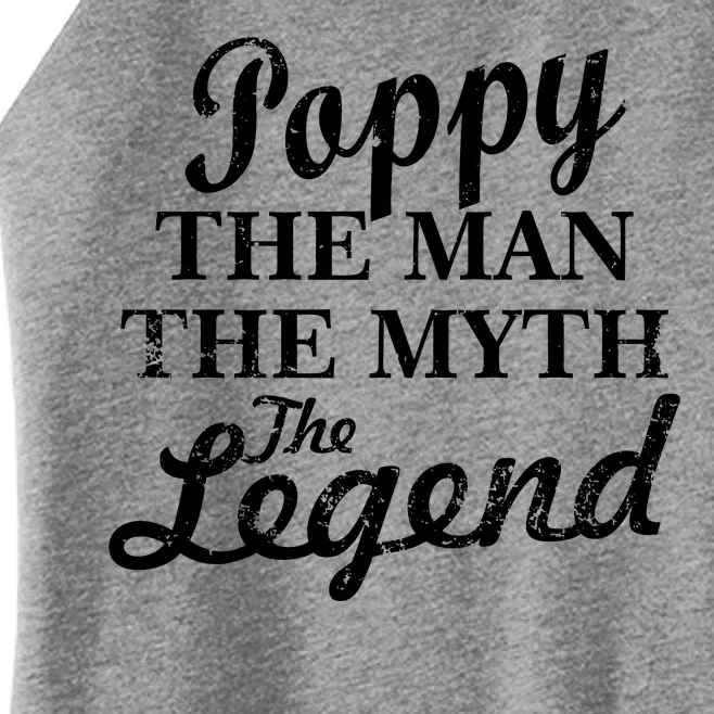 Poppy The Man The Myth The Legend Classic Women’s Perfect Tri Rocker Tank