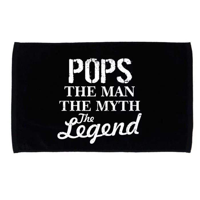 Pops The Man Myth Legend Microfiber Hand Towel