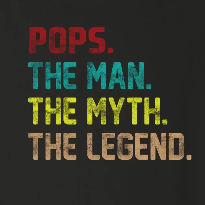 Pops The Man The Myth The Legend Funny Grandpa Toddler Long Sleeve Shirt