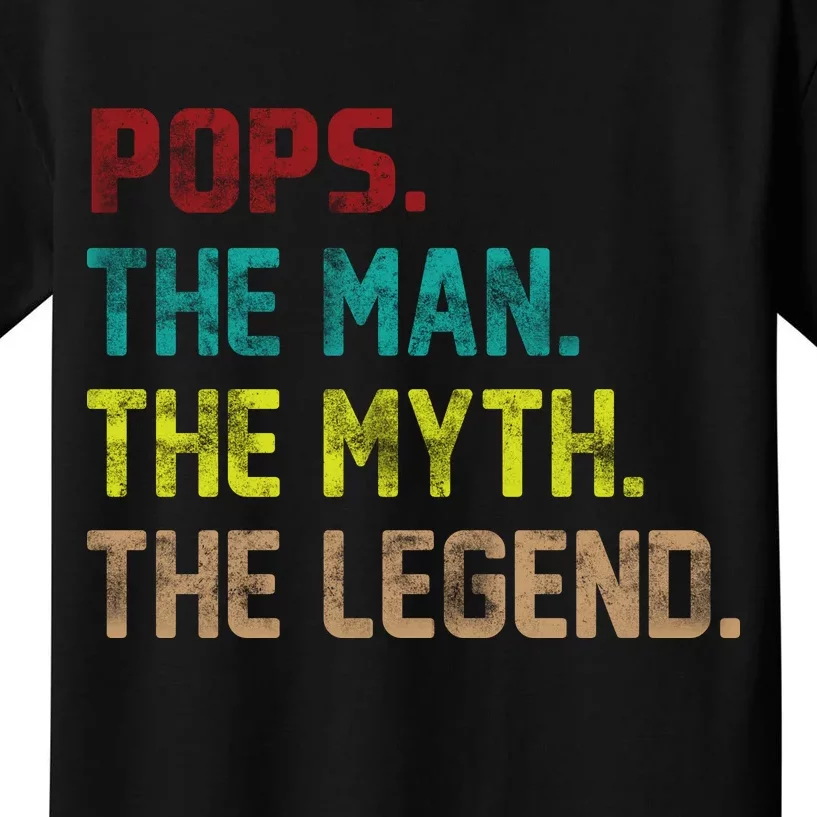 Pops The Man The Myth The Legend Funny Grandpa Kids T-Shirt