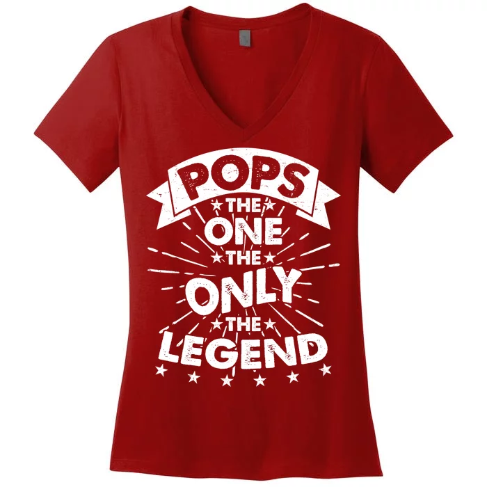 Pops The One The Only The Legend Women's V-Neck T-Shirt