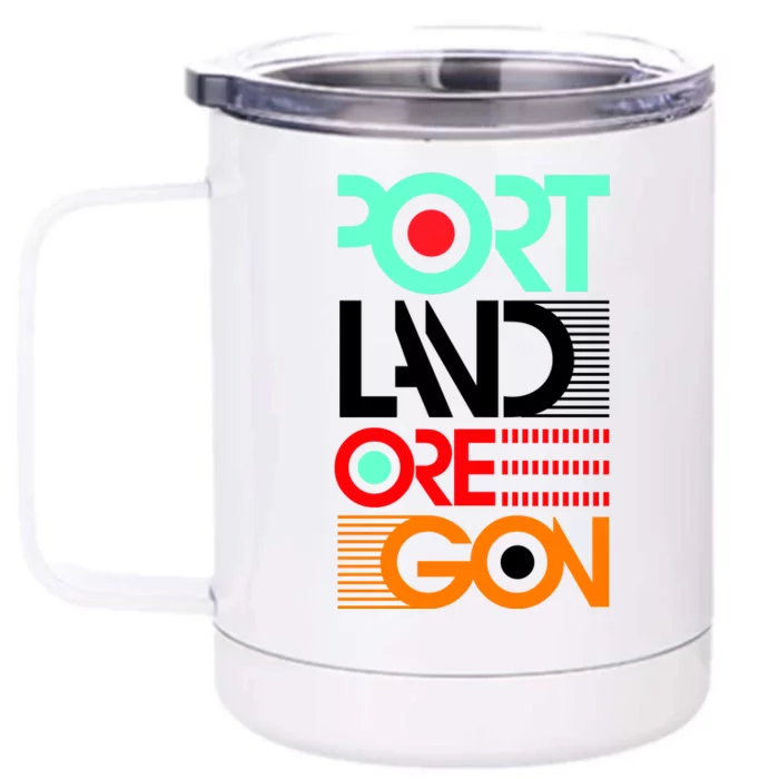 Portland Oregon Retro Typography Front & Back 12oz Stainless Steel Tumbler Cup